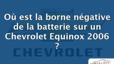 Où est la borne négative de la batterie sur un Chevrolet Equinox 2006 ?